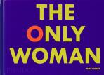 The Only Woman - Immy Humes