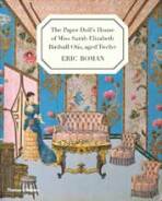 The Paper Doll's House of Miss Sarah Elizabeth Birdsall Otis, aged Twelve - Eric Boman