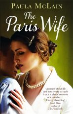 The Paris Wife - Paula McLainová