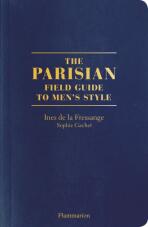 The Parisian Field Guide to Men’s Style - Ines de la Fressange, ...
