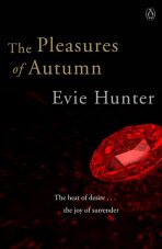 The Pleasures of Autumn - Evie Hunter