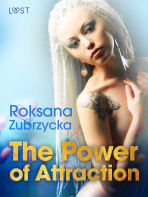 The Power of Attraction - Lesbian Erotica - Roksana Zubrzycka