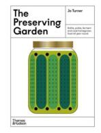 The Preserving Garden - Jo Turner