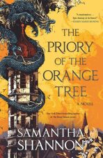 The Priory of the Orange Tree - Samantha Shannonová