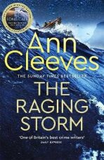 The Raging Storm - Ann Cleevesová