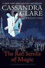 The Red Scrolls of Magic - Cassandra Clare,Wesley Chu