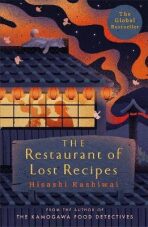 The Restaurant of Lost Recipes - Hisashi Kashiwai