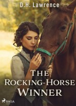 The Rocking-Horse Winner - David Herbert Lawrence