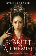 The Scarlet Alchemist - Kylie Lee Baker