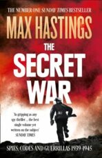 The Secret War - Max Hastings
