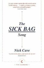 The Sick Bag Song - Nick Cave