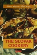 The Slovak cookery - Ružena Murgová,Štefan Murga