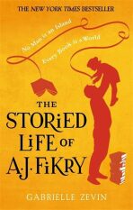 The Storied Life of A. J. Fikry - Gabrielle Zevinová