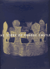 The Story of Prague Castle - 