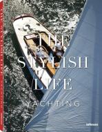 The Stylish Life Yachting - Kim Kavin