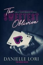 The Sweetest Oblivion - Danielle Lori