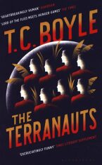 The Terranauts - T.Coraghessan Boyle