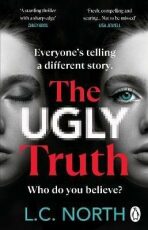 The Ugly Truth - L. C. North