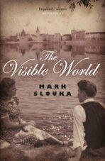 The Visible World - Mark Slouka