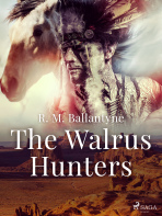 The Walrus Hunters - R. M. Ballantyne