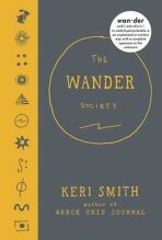 The Wander Society - Keri Smithová