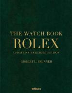 The Watch Book Rolex. Updated and expanded edition - Gisbert L. Brunner