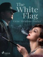 The White Flag - Gene Stratton-Porter