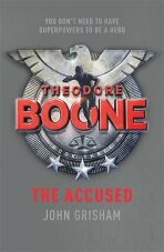 Theodore Boone The Accuused - John Grisham