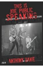 This Is Joe Public Speaking : The Clash, as Told by the Fans - Anthony Davie
