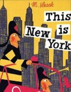 This is New York - Miroslav Šašek