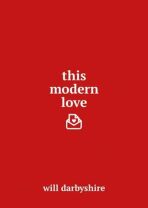 This Modern Love - Darbyshire Will