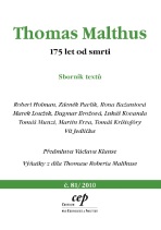 Thomas Malthus - Robert Holman, Marek Loužek, ...