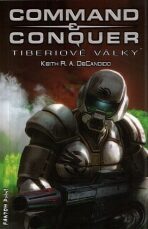 Tiberiové války - Command & Conquer - Keith R. A. DeCandido