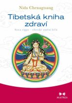 Tibetská kniha zdraví - Chenagtsang Nida