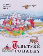 Tibetské pohádky - Jaroslava Bičovská, ...