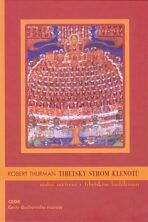 Tibetský strom klenotů - Thurman Robert