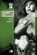 Tichá planeta (Edice Pevnost) - Julie Nováková