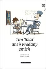 Tim Tolar aneb Prodaný smích (Defekt) - James Krüss