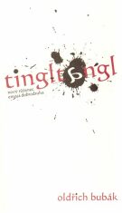 Tingltangl - Oldřich Bubák