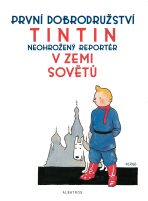 Tintin 1 - Tintin v zemi Sovětů - Herge