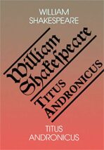 Titus Andronicus/Titus Andronicus - William Shakespeare