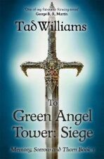 To Green Angel Tower - Tad Williams