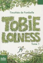 Tobie Lolness 1 - Timothée de Fombelle