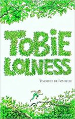 Tobie Lolness, Tome 1 : La vie suspendue - Timothée de Fombelle