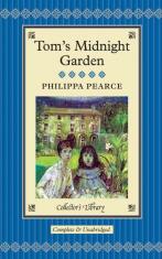Tom's Midnight Garden (Collector's Library) - Philippa Pearceová