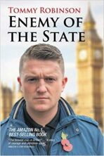 Tommy Robinson Enemy of the State - Robinson Tommy