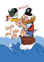 Tonička a pirát Jedno oko - Dana Šianská