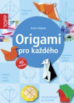 TOPP Origami pro každého - Armin Täubner
