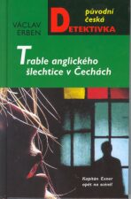Trable anglického šlechtice v Čechách - Václav Erben