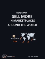 TRADEWYX, SELL MORE IN MARKETPLACE AROUND THE WORLD - Ivan Doubek
